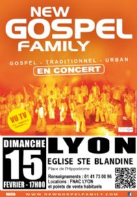 Concert New Gospel Family. Le dimanche 15 février 2015 à Lyon. Rhone.  17H00